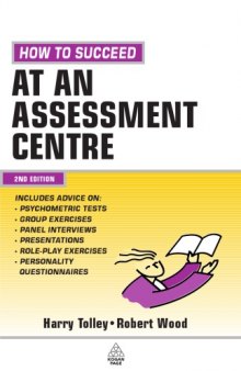 How to Succeed At an Assessment Centre