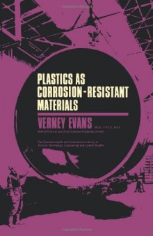 Plastics As Corrosion-Resistant Materials