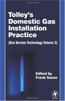 Tolley's Domestic Gas Installation Practice: Gas Service Technology