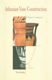 Athenian Vase Construction  A Potter's Analysis