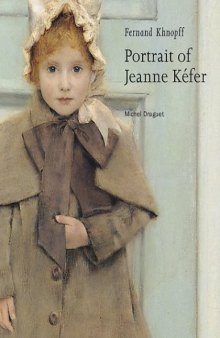 Fernand Khnopff: Portrait of Jeanne Kefer