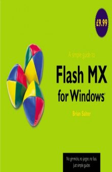 A Simple Guide to Flash MX (Simple Guide)
