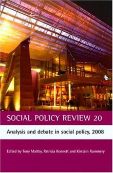 Social Policy Review 20: Analysis and Debate in Social Policy, 2008