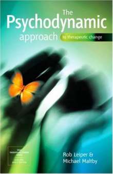 The Psychodynamic Approach to Therapeutic Change 