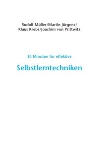 30 Minuten fur effektive Selbstlerntechniken. 2. Auflage