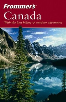 Frommer's Canada 13th Edition (Frommer's Complete)