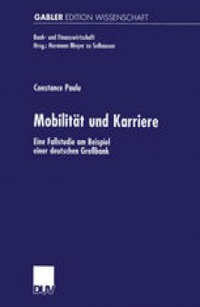 Mobilität und Karriere: Eine Fallstudie am Beispiel einer deutschen Großbank