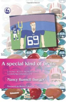 A Special Kind Of Brain: Living With Nonverbal Learning Disability