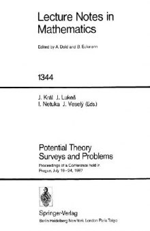 Potential Theory Surveys and Problems: Proceedings of a Conference held in Prague, July 19–24, 1987