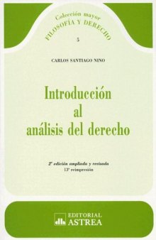 Introduccion Al Analisis del Derecho (Coleccion Filosofia y Derecho)