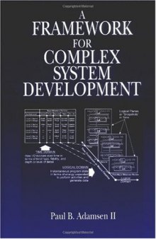 A framework for complex system development