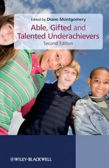 Able, Gifted and Talented Underachievers, Second Edition
