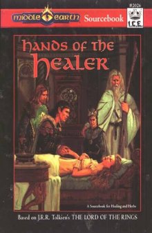 Hands of the Healer (Middle Earth Role Playing MERP #2026)