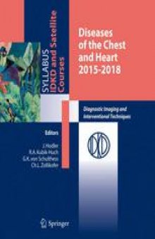 Diseases of the Chest and Heart 2015–2018: Diagnostic Imaging and Interventional Techniques