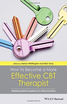 How to Become a More Effective CBT Therapist: Mastering Metacompetence in Clinical Practice