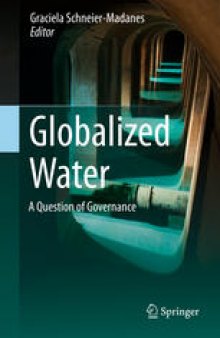 Globalized Water: A Question of Governance