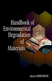 Handbook of environmental degradation of materials