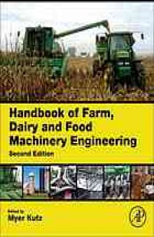 Handbook of farm, dairy, and food machinery engineering