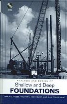 Analysis and design of shallow and deep foundations