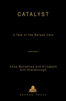 Catalyst (A Tale of the Barque Cats, Book 1)