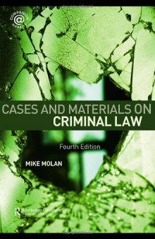 Cases & Materials on Criminal Law: Fourth Edition  