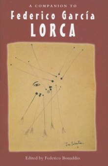 A Companion to Federico García Lorca (Monografías A)