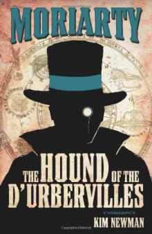 Professor Moriarty: The Hound of the D'Urbervilles (Professor Moriarty Novels)  