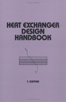 Heat Exchanger Design Handbook (Mechanical Engineering (Marcell Dekker))