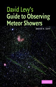 David Levy's Guide to Observing Meteor Showers