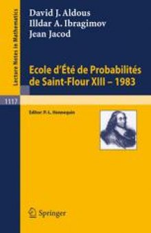 École d'Été de Probabilités de Saint-Flour XIII — 1983