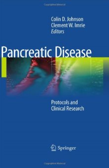 Pancreatic Disease: Protocols and Clinical Research