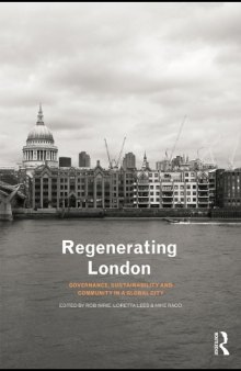 Regenerating London: Governance, Sustainability and Community