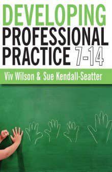 Developing professional practice 7-14