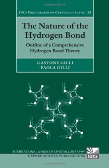 The Nature of the Hydrogen Bond: Outline of a Comprehensive Hydrogen Bond Theory