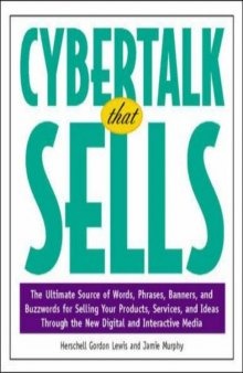 Cybertalk that sells