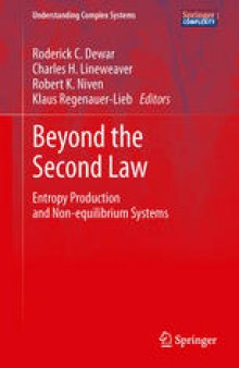 Beyond the Second Law: Entropy Production and Non-equilibrium Systems