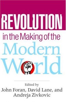 Revolution in the Making of the Modern World: Social Identities, Globalization, and Modernity