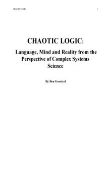 Chaotic Logic: Language, mind and Reality from the Perspective of Complex Systems Science