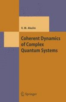 Coherent Dynamics of Complex Quantum Systems