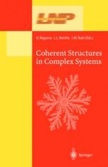 Coherent Structures in Complex Systems: Selected Papers of the XVII Sitges Conference on Statistical Mechanics Held a Sitges, Barcelona, Spain, 5–9 June 2000