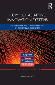 Complex adaptive innovation systems: relatedness and transversality in the evolving region