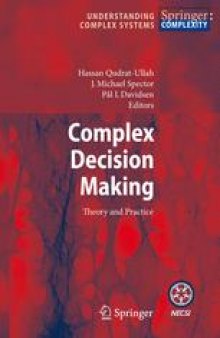 Complex Decision Making: Theory and Practice