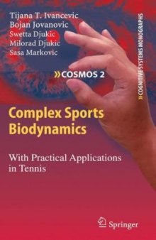 Complex Sports Biodynamics: With Practical Applications in Tennis