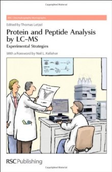 Protein and Peptide Analysis by LC-MS: Experimental Strategies
