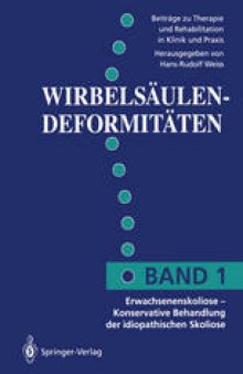 Erwachsenenskoliose —: Konservative Behandlung der idiopathischen Skoliose