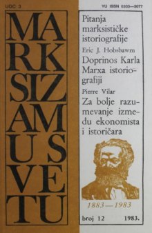 Marksizam u svetu, 1983, no. 12 Marksizam u svetu: Pitanja marksističke istoriografije
