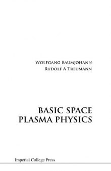 BASIC SPACE PLASMA PHYSICS