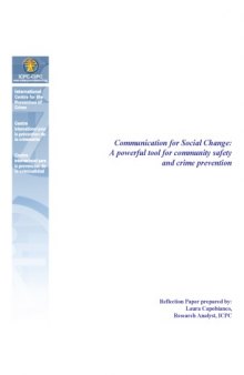 Communication for Social Change: A powerful tool for community safety and crime prevention