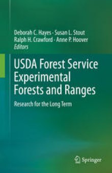 USDA Forest Service Experimental Forests and Ranges: Research for the Long Term