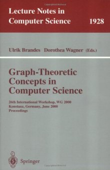 Graph-Theoretic Concepts in Computer Science: 26th International Workshop, WG 2000 Konstanz, Germany, June 15–17, 2000 Proceedings